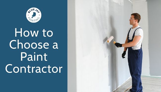How to Choose a Paint Contractor How to Choose a Paint Contractor